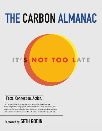 The Carbon Almanac: It's Not Too Late by Seth Godin