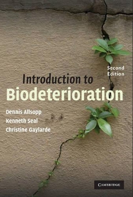 Introduction to Biodeterioration by Dennis Allsopp 9780521528870