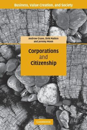 Corporations and Citizenship by Andrew Crane 9780521612838
