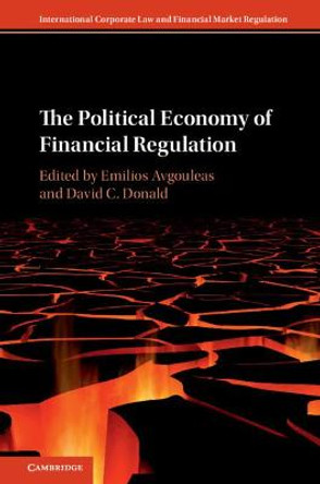 The Political Economy of Financial Regulation by Emilios Avgouleas