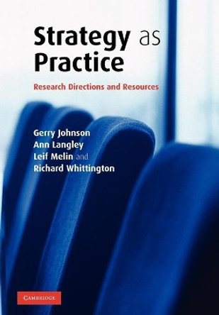 Strategy as Practice: Research Directions and Resources by Gerry Johnson 9780521681568