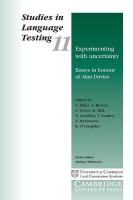 Experimenting with Uncertainty: Essays in Honour of Alan Davies by C. Elder 9780521775762
