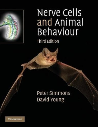 Nerve Cells and Animal Behaviour by Peter J. Simmons 9780521728485