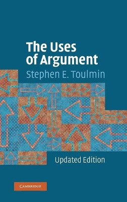 The Uses of Argument by Stephen E. Toulmin 9780521827485