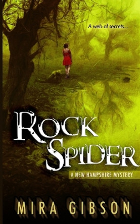 Rock Spider by Mira Gibson 9780692597460