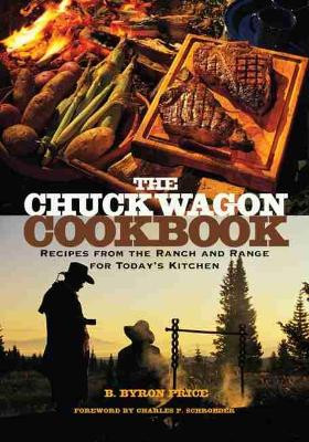 The Chuck Wagon Cookbook by B.B. Price 9780806136547