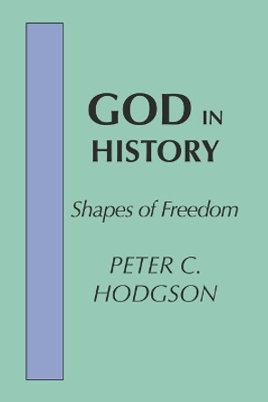 God In History by Peter Hodgson 9780800662899