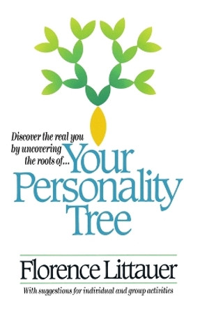 Your Personality Tree by Florence Littauer 9780849931697