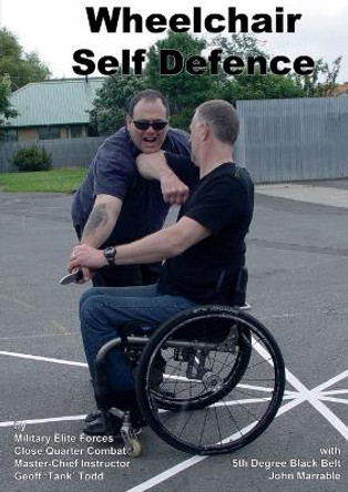 Wheelchair Self Defence by Tank Todd 9780958255745