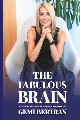 The Fabulous Brain by Gemi Bertran 9781006069949