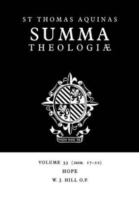 Summa Theologiae: Volume 33: Hope by Saint Thomas Aquinas 9780521029414