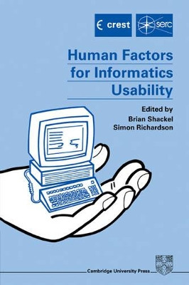 Human Factors for Informatics Usability by B. Shackel 9780521067300
