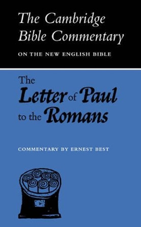 The Letter of Paul to the Romans by Ernest Best 9780521094016