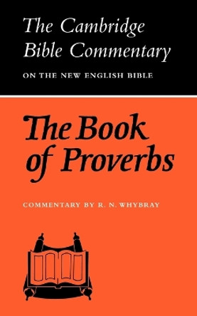 The Book of Proverbs by R. N. Whybray 9780521096799