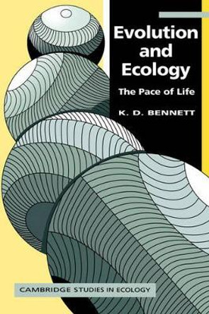 Evolution and Ecology: The Pace of Life by K. D. Bennett 9780521390286