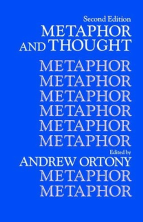 Metaphor and Thought by Andrew Ortony 9780521405614