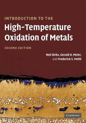 Introduction to the High Temperature Oxidation of Metals by Neil Birks 9780521485173
