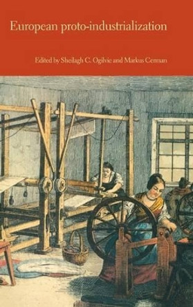 European Proto-Industrialization: An Introductory Handbook by Sheilagh Ogilvie 9780521497381