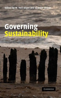 Governing Sustainability by W. Neil Adger 9780521518758