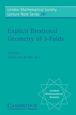 Explicit Birational Geometry of 3-folds by Alessio Corti 9780521636414