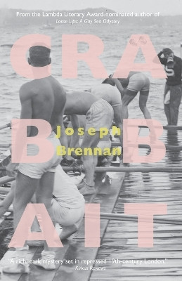 Crab Bait: A Gay Mystery by Joseph Brennan 9780645555363