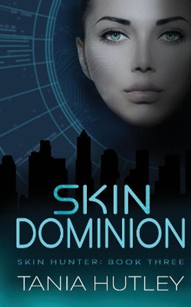Skin Dominion by Tania Hutley 9780648534020