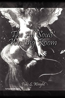 The All Souls' Waiting Room by Paki S. Wright 9780759656178