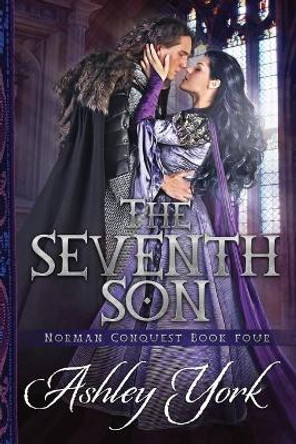 The Seventh Son by Ashley York 9780990864080