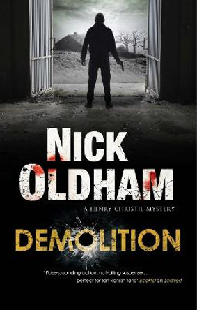 Demolition by Nick Oldham