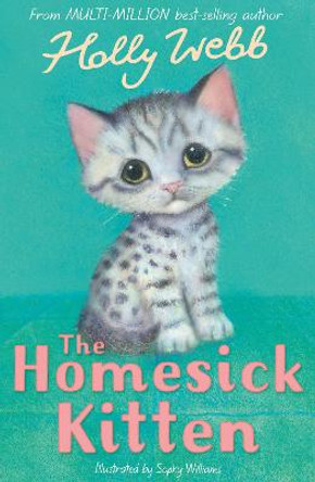 The Homesick Kitten by Holly Webb