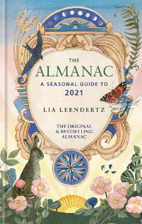 The Almanac 2021 by Lia Leendertz