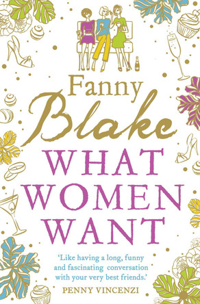 What Women Want by Fanny Blake 9780007359097