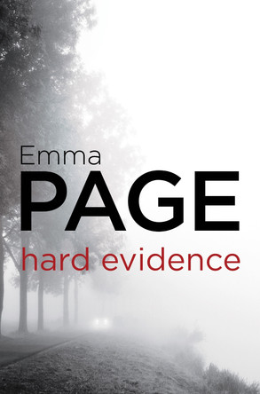 Hard Evidence by Emma Page 9780008171841
