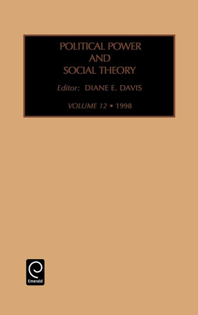 Political Power and Social Theory by Diane Davis 9780762302703