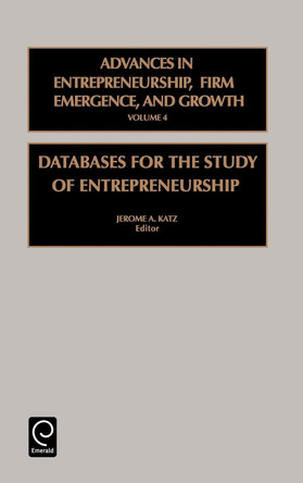 Databases for the Study of Entrepreneurship by Jerome A. Katz 9780762303250