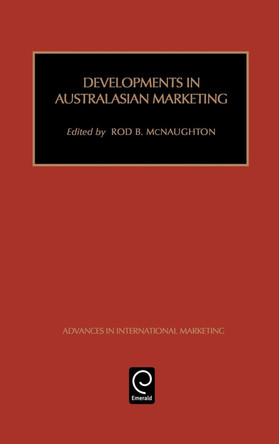 Developments in Australasian Marketing by S. Tamer Cavusgil 9780762306367