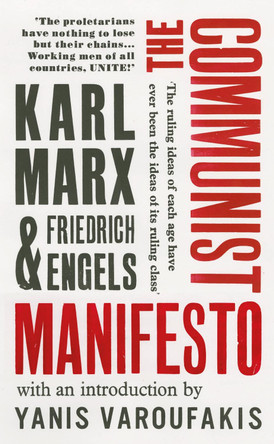 The Communist Manifesto by Karl Marx