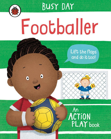 Busy Day: Footballer: An action play book by Dan Green