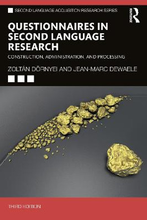 Questionnaires in Second Language Research: Construction, Administration, and Processing by Zoltan Doernyei