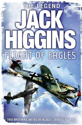 Flight of Eagles by Jack Higgins 9780007437856