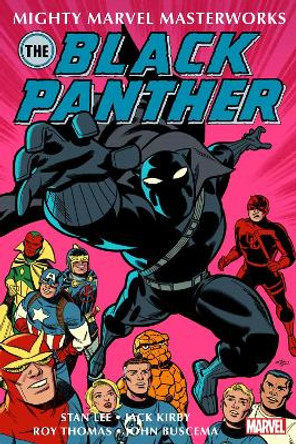 Mighty Marvel Masterworks: The Black Panther Vol. 1: The Claws of the Panther by Stan Lee