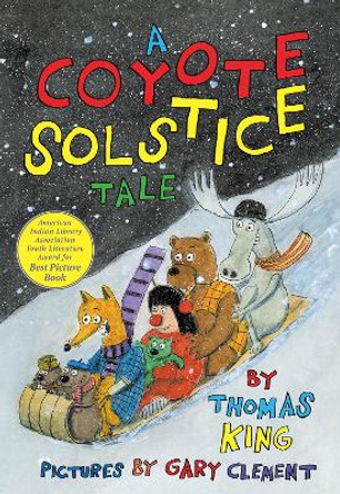 A Coyote Solstice Tale by Thomas King