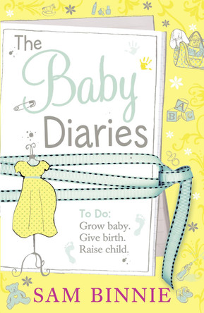 The Baby Diaries by Sam Binnie 9780007477104