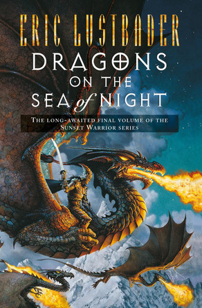 Dragons on the Sea of Night by Eric Lustbader 9780008102906