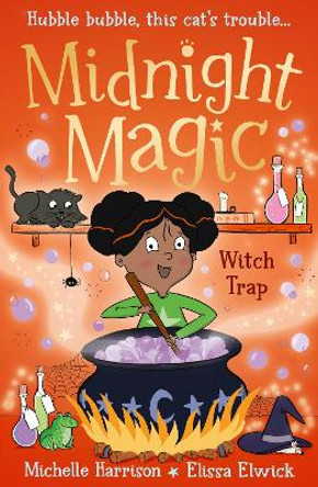 Midnight Magic: Witch Trap by Michelle Harrison