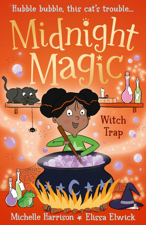 Midnight Magic: Witch Trap by Michelle Harrison