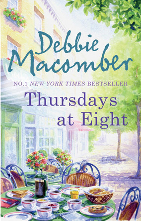 Thursdays At Eight by Debbie Macomber 9780778304197
