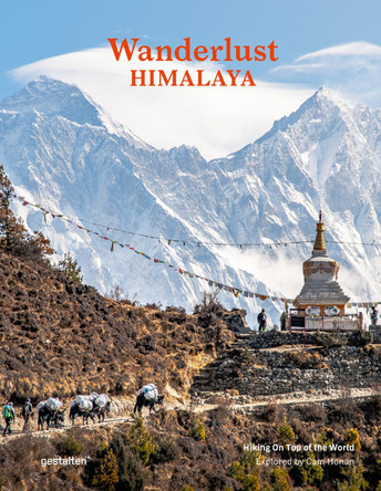 Wanderlust Himalaya by Gestalten