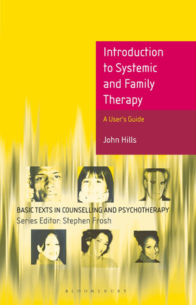 Introduction to Systemic and Family Therapy by John Hills 9780230224445