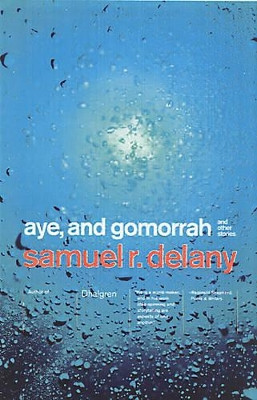 Aye, And Gomorrah by Sameul R Delaney 9780375706714